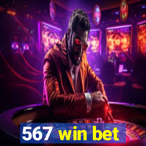 567 win bet